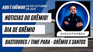 LIVE 20 HS - NOTICIAS DO GRÊMIO / TREINO / BASTIDORES / PROJEÇÃO GREMIO X SANTOS / BRASILEIRAO