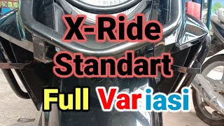 X-Ride Standart Full Variasi