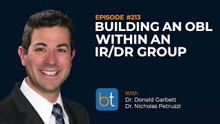 Building an OBL Within an IR/DR Group w/ Dr. Donald Garbett and Dr. Nicholas Petruzzi | Ep. 213