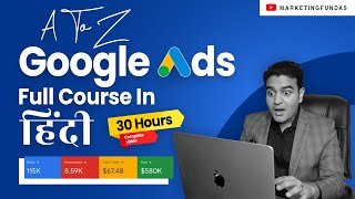 Google Ads Course | Complete Google Ads Tutorial by Marketing Fundas | #googleads #googleadscourse