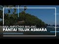 VIDEO TRAVEL | Raja Ampatnya Malang, Pantai Teluk Asmara Suguhkan Panorama Gugusan Pulau Kecil