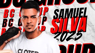 SAMUEL SILVA REPERTÓRIO ATUALIZADO 2025, MÚSICAS NOVAS, ARROCHA E SERESTA PRA PAREDÃO, NOVO CD