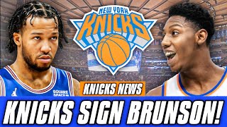 NY Knicks SIGNING Jalen Brunson To 4-Year/$104M Deal! | New York Knicks 2022 NBA Free Agency News