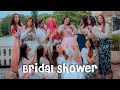 Bridal Shower || Sb Dosto'n Se Huwi Mualaqat || Sehar Hayyat || Sami Rasheed || SEHMI