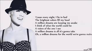 P!nk - A Million Dreams [Lyrics] [The Greatest Showman Reimagined]
