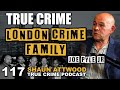 London Crime Family: Joey Pyle Jr | True Crime Podcast 117