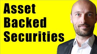 What are Asset Backed Securities?