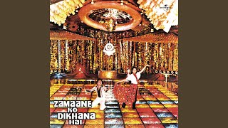 Bolo Bolo Kuchh To Bolo (Zamaane Ko Dikhana Hai / Soundtrack Version)
