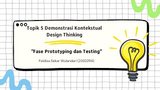 Topik 5 Demonstrasi Kontekstual Design Thinking \