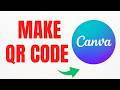 How To Make Qr Code In Canva - Step By Step