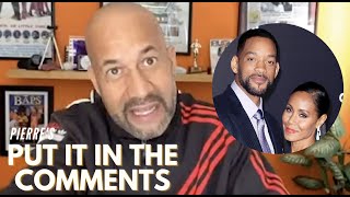Pierre Roasts Jada Pinkett Smith For Saying Sex Life With Will Smith Lacked - CH News