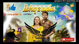 Ishaqzada Nadha Virender Dhol Remix Ft Dj B Lahoria Production New Punjabi Song Remix 2022