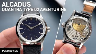 สวยน่าใช้แบบสุดยอดมากถ้ารับข้อเสียได้! Alcadus Quantra Type 02 Aventurine