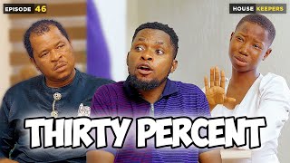 Thirty percent - Episode 46 (Mark Angel Comedy)