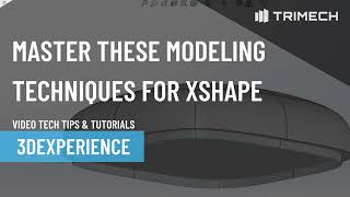 Master These Modeling Techniques For xShape