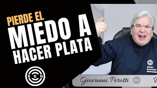 🔴🔥 PIERDE el MIEDO😱 a HACER PLATA💲(cómo Crear Mentalidad Abundante en Multinivel) - Giovanni Perotti