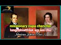 I mittui a tlak loh pawhin i hnuk chu a ulh ve ngei ang: Adoniram Judson (Part 1)