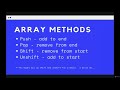 Capture Collections of Data with Arrays: Shift and Unshift--The Modern JavaScript Bootcamp