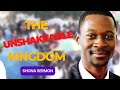 THE UNSHAKEABLE KINGDOM: Prophet Emmanuel Makandiwa (AFM) || Shona Sermon @thesermonhub