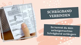 Schrägband verbinden | Schrägband selber machen | Nähtechnik