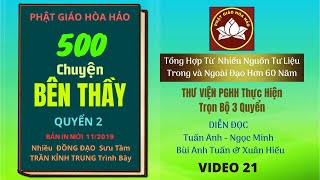 500 CHUYỆN BÊN THẦY P21 - Chặt Dạ - Đọc Tư Tưởng -Thách Đố -Thiếu Đức Tin .@ThuVienPGHHdiendoc