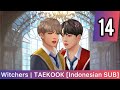 【INDO SUB】TaeKook | Cinta dan Sihir - Ep. (14/31) BTS Universe Story