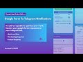 Google Forms™ to Telegram Notifications Tutorial - By XURJ