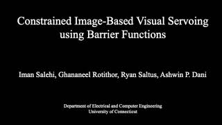 Constrained Image-Based Visual Servoing using Barrier Functions