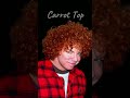 Carrot Top Reveals His Scary Side