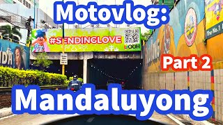 Mandaluyong, Philippines 🇵🇭 Motovlog: Part 2