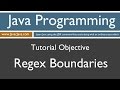 Learn Java Programming - Regex Boundaries Tutorial