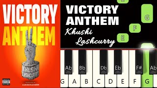 Victory Anthem 🔥 | Piano tutorial | Piano Notes | Piano Online #pianotimepass #khushi #lashcurry