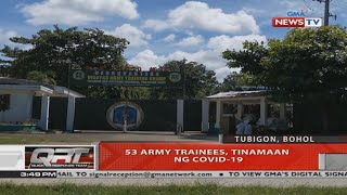 QRT: 53 army trainees, tinamaan ng COVID-19