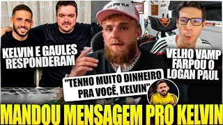 JAKE PAUL OFERECEU UMA FORTUNA AO KELVIN OLIVEIRA NA KINGS LEAGUE! GAULÊS RESPONDEU e VVV REAGIU