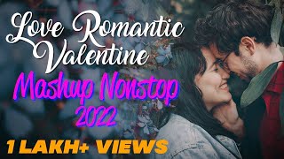 Nonstop Love Mashup|Pro Audio1234|Valentine Special Mashup|Best of Bollywood Mashup#lofi