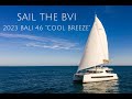 BVI Catamaran Charter | BALI 4.6 