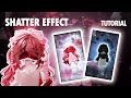 How to make SHATTER effect TUTORIAL {After Effects 2025}🌸