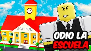 ROBLOX pero ODIO LA ESCUELA!! 😡