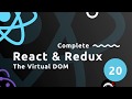 Complete React Tutorial (& Redux) #20 - Recap & Virtual DOM
