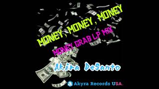 Money Money Money - MONEY GRAB LP MIX -