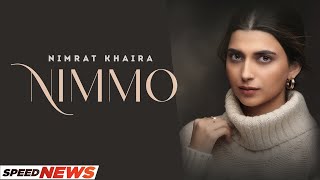Nimmo (News) | Nimrat Khaira | Arjan Dhillon | Gifty | Desi Crew | Latest Punjabi Songs 2022