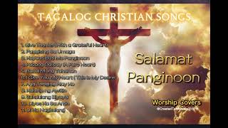 SELECTED TAGALOG CHRISTIAN SONGS