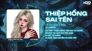 Thiệp Hồng Sai Tên Remix (Hot TikTok) - Lê Gia Bảo x SS Remix | Em Viết Thiệp Hồng Tên Em Thì Đúng