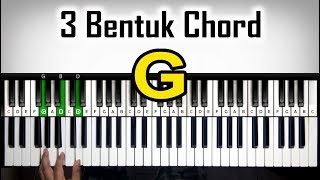 3 Bentuk Chord G | Belajar Piano Keyboard