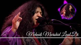 Mehndi Murshid Lal Di | Abida Parveen | Sufi