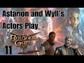 Wyll and Astarion Play Baldur's Gate 3! - Part 11