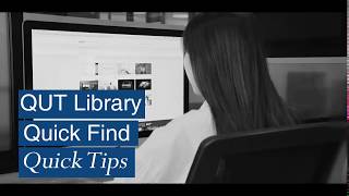 QUT Library Quick Find - Quick tips