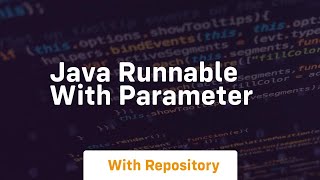java runnable with parameter