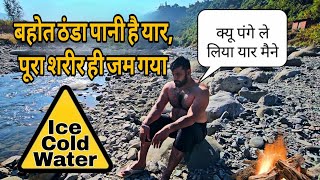 Blood Freezing Water | पूरे शरीर का खून जम गया | Vlog 013