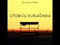 otobüs durağında original mix